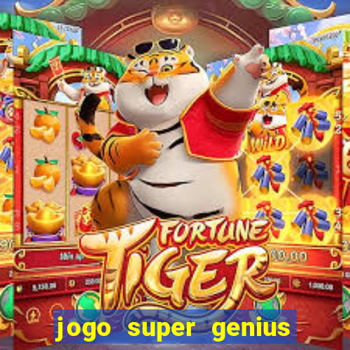 jogo super genius paga mesmo